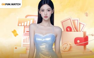 Rút Tiền OKFUN Nhanh Chóng Nhận Thưởng Liền Tay