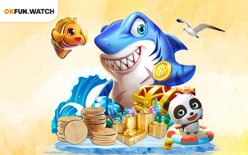 Giới thiệu về sảnh bắn cá OKFUN
